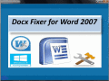 Screenshot of Docx Fixer for Word 2007 1.0.0.26