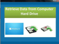 Screenshot of Retrieve Data from Computer Hard Drive 4.0.0.32