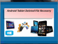 Screenshot of Android Tablet Deleted File Recovery 4.0.0.32