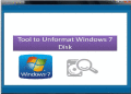 Screenshot of Tool to Unformat Windows 7 Disk 4.0.0.32