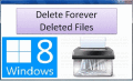 Software to delete the deleted files forever