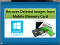 Recover Deleted Image from Mobile Memory Card