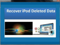 Screenshot of Recover iPod Deleted Data 4.0.0.34